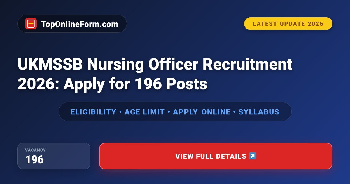UKMSSB Nursing Officer Recruitment 2026: Apply for 196 Posts